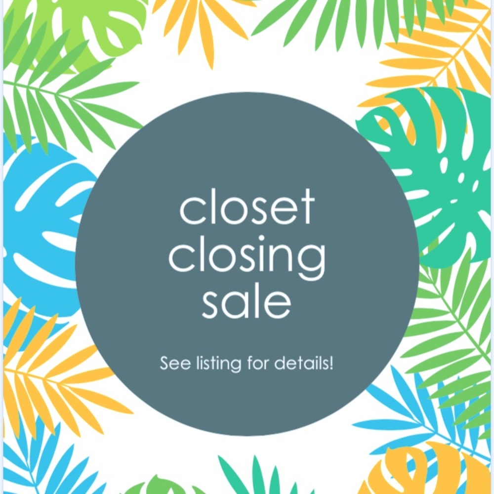 ~ CLOSET CLOSING 4/24 ~